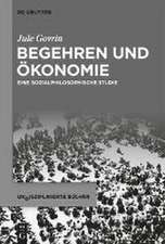 Begehren und Ökonomie