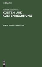 Kosten und Kostenrechnung: Bd. I: Theorie der Kosten