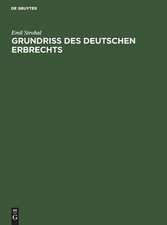 Grundriß des deutschen Erbrechts