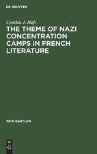 The theme of Nazi concentration camps in French literature