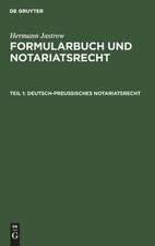 Deutsch-preußisches Notariatsrecht: T. 1