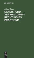 Staats- und verwaltungsrechtliches Praktikum