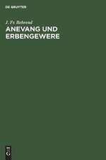 Anevang und Erbengewere: Festschrift im Namen und Auftrag der Breslauer Juristenfacultät ; [Herrn Geheimen Justiz-Rath Professor Dr. Karl Georg Christof Beseler zur Feier seines 50jährigen Doctorjubiläums überreicht]