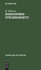 Einkommensteuergesetz: vom 24. Juni 1891 ; Text-Ausgabe mit Anmerkungen und Sachregister