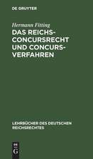 Das Reichs-Concursrecht und Concursverfahren: 3