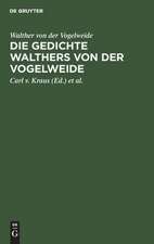 Die Gedichte Walthers von der Vogelweide