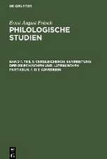 Die Adverbien: aus: Philologische Studien, Bd. 1, 1. Theil