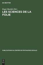 Les sciences de la folie