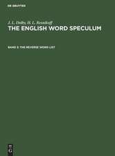 The reverse word list: aus: The english word speculum, Bd. 3