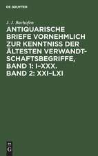 Jan 30: aus: Antiquarische Briefe vornehmlich zur Kenntniss der ältesten Verwandtschaftsbegriffe, [1]