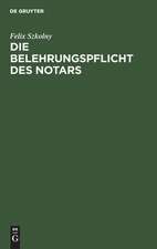 Die Belehrungspflicht des Notars