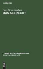 Das Seerecht: Ein Grundriss mit Hinweisen auf d. Sonderrechte anderer Verkehrsmittel, vornehmlich d. Binnenschiffahrts- u. Luftrecht