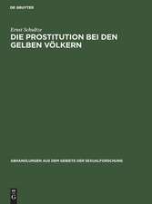 Die Prostitution bei den gelben Völkern