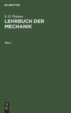 Lehrbuch der Mechanik: 1. Theil