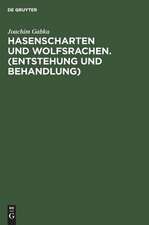 Hasenscharten und Wolfsrachen: (Entstehung und Behandlung) ; Anhang: Gesetz über die Fürsorge für Körperbehinderte und von einer Körperbehinderung bedrohte Personen ; vom 27. Februar 1957