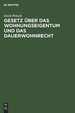 Gesetz über das Wohnungseigentum und das Dauerwohnrecht