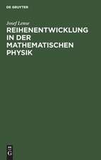 Reihenentwicklung in der mathematischen Physik