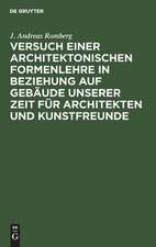 Versuch einer architektonischen Formenlehre in Beziehung auf Gebäude unserer Zeit für Architekten und Kunstfreunde