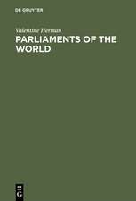 Parliaments of the World: A Reference Compendium