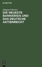 Die neueste Bankkrisis und das deutsche Aktienrecht