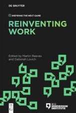 Reinventing Work 