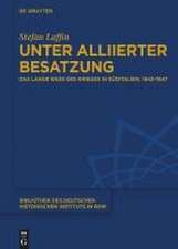 Laffin, S: Unter alliierter Besatzung