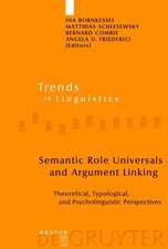 Semantic Role Universals and Argument Linking: Theoretical, Typological, and Psycholinguistic Perspectives