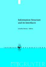 Information Structure and its Interfaces