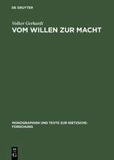 Vom Willen zur Macht: Anthropologie und Metaphysik der Macht am exemplarischen Fall Friedrich Nietzsches