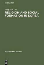 Religion and Social Formation in Korea: Minjung and Millenarianism