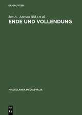 Ende und Vollendung: Eschatologische Perspektiven im Mittelalter (mit einem Beitrag zur Geschichte des Thomas-Instituts der Universität zu Köln anläßlich des 50. Jahrestages der Institutsgründung)