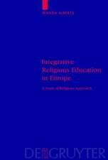 Integrative Religious Education in Europe: A Study-of-Religions Approach