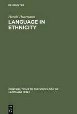 Language in Ethnicity: A View of Basic Ecological Relations