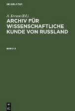 Archiv für wissenschaftliche Kunde von Russland. Band 3