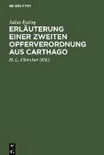 Erläuterung einer zweiten Opferverordnung aus Carthago