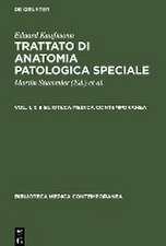 Eduard Kaufmann: Trattato di anatomia patologica speciale. Vol. 1, 1