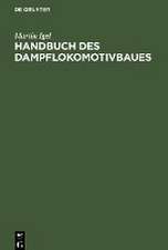 Handbuch des Dampflokomotivbaues