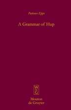 A Grammar of Hup