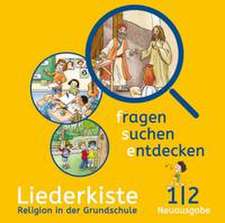 fragen - suchen - entdecken. Ausgabe für Bayern. Liederkiste 1./2. Schuljahr