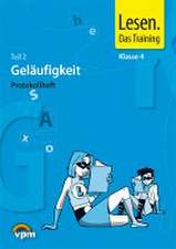 Lesen. Das Training. Klasse 4. Fertigkeiten, Geläufigkeit, Strategien