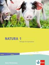 Natura 1. Schülerbuch. Ausgabe für Baden-Württemberg