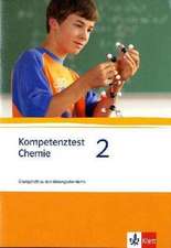 Kompetenztest Chemie 2. 9./10. Schuljahr. Mit Lösungsheft