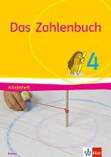 Das Zahlenbuch 4. Arbeitsheft Klasse 4. Ausgabe Bayern