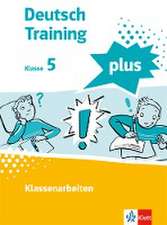 Training für die Klassenarbeit 5. Schülerarbeitsheft mit Lösungen Klasse 5