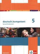 deutsch.kompetent. Förderheft Klasse 5