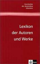 Lexikon der Autoren und Werke