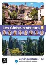 Les Globe-trotteurs 5