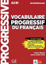 Vocabulaire progressif du français - intermédiaire - Deutsche Ausgabe. Schülerbuch + online