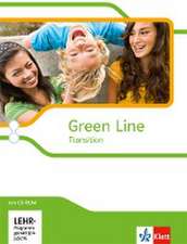 Green Line Transition. Klasse 10 (G8), Klasse 11 (G9). Einführungsphase. Schülerbuch mit CD-ROM. Schleswig-Holstein, Hamburg, Bremen, Nordrhein-Westfalen und Hessen