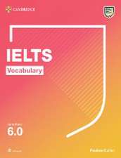 Vocabulary for IELTS up to 6.0. Student's Book with downloadable audio